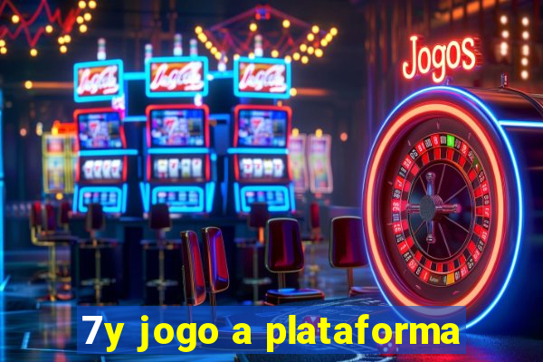 7y jogo a plataforma